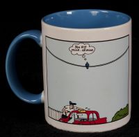 Far Side - You are mine Bluebird Bullseye Coffee Mug